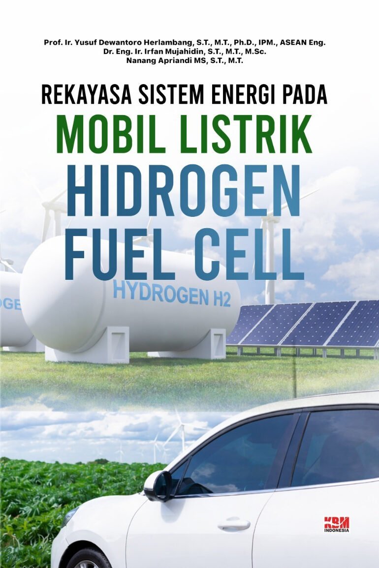REKAYASA SISTEM ENERGI PADA MOBIL LISTRIK HIDROGEN FUEL CELL
