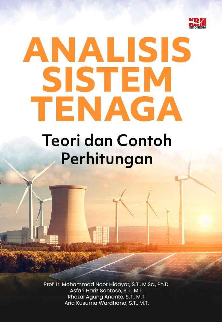 ANALISIS SISTEM TENAGA: Teori Dan Contoh Perhitungan