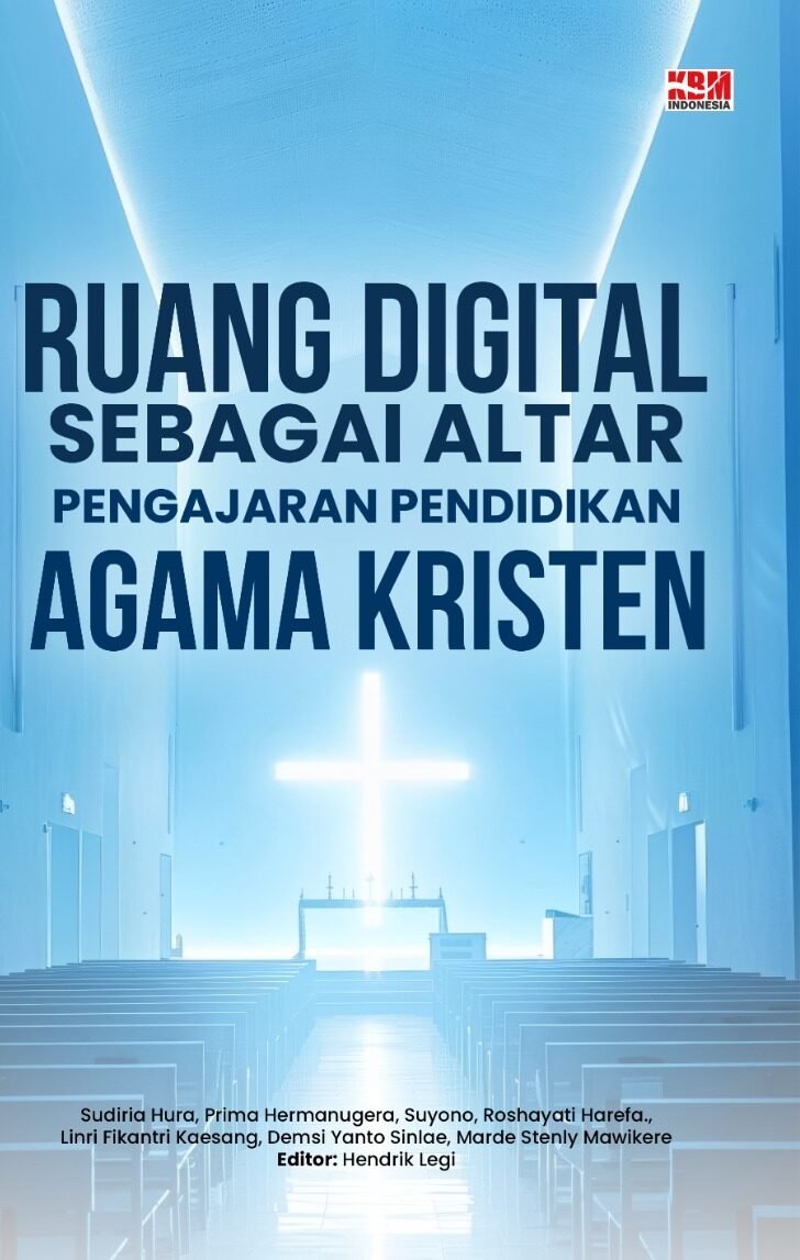 RUANG DIGITAL SEBAGAI ALTAR PENGAJARAN PENDIDIKAN AGAMA KRISTEN