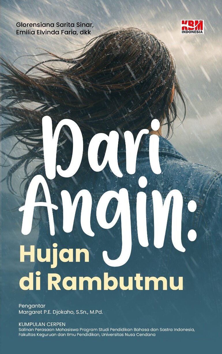 DARI ANGIN Hujan: Di Rambutmu