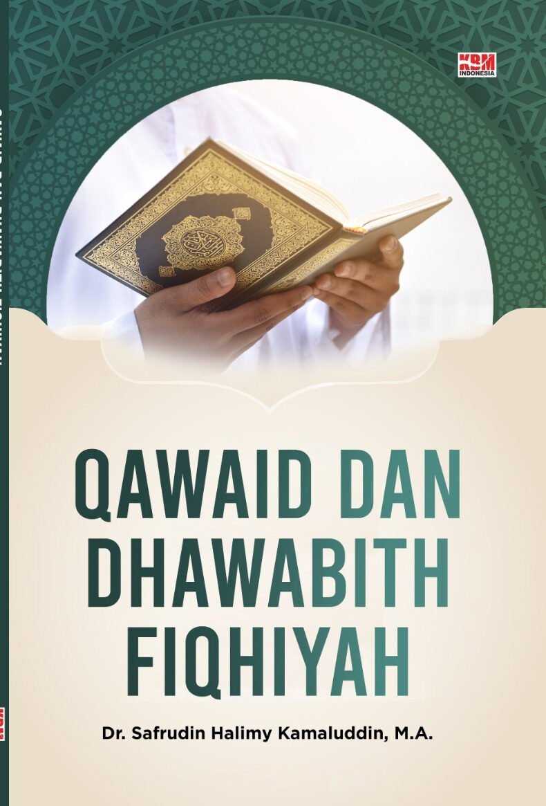RINGKASAN QAWAID DAN DHAWABITH FIQHIYAH