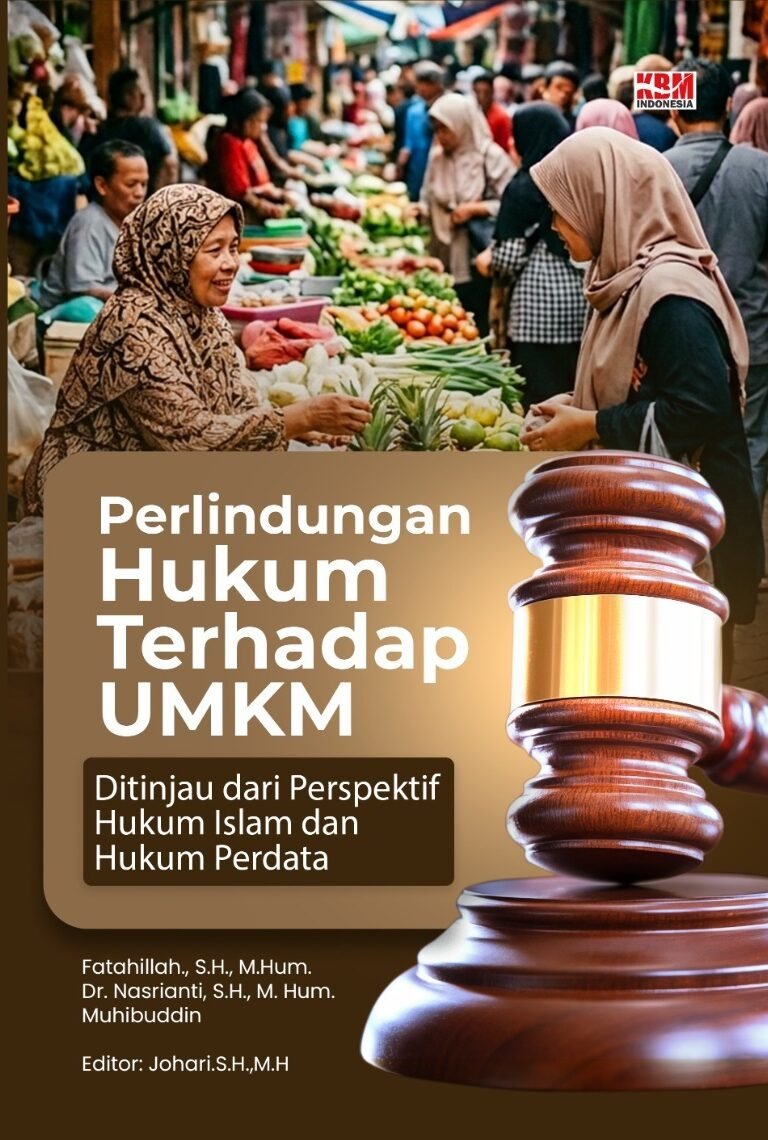 PERLINDUGAN HUKUM TERHADAP UMKM : Ditinjau dari Perspektif Hukum Islam dan Hukum Perdata