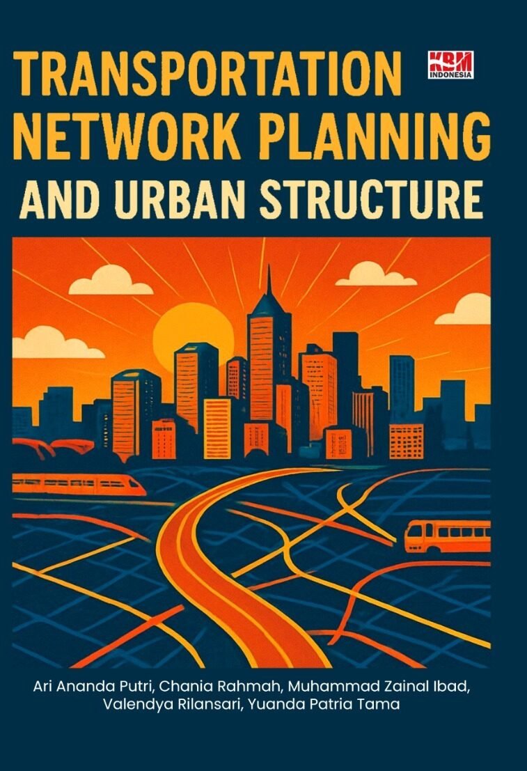 Transportation Network Planning and Urban Structure