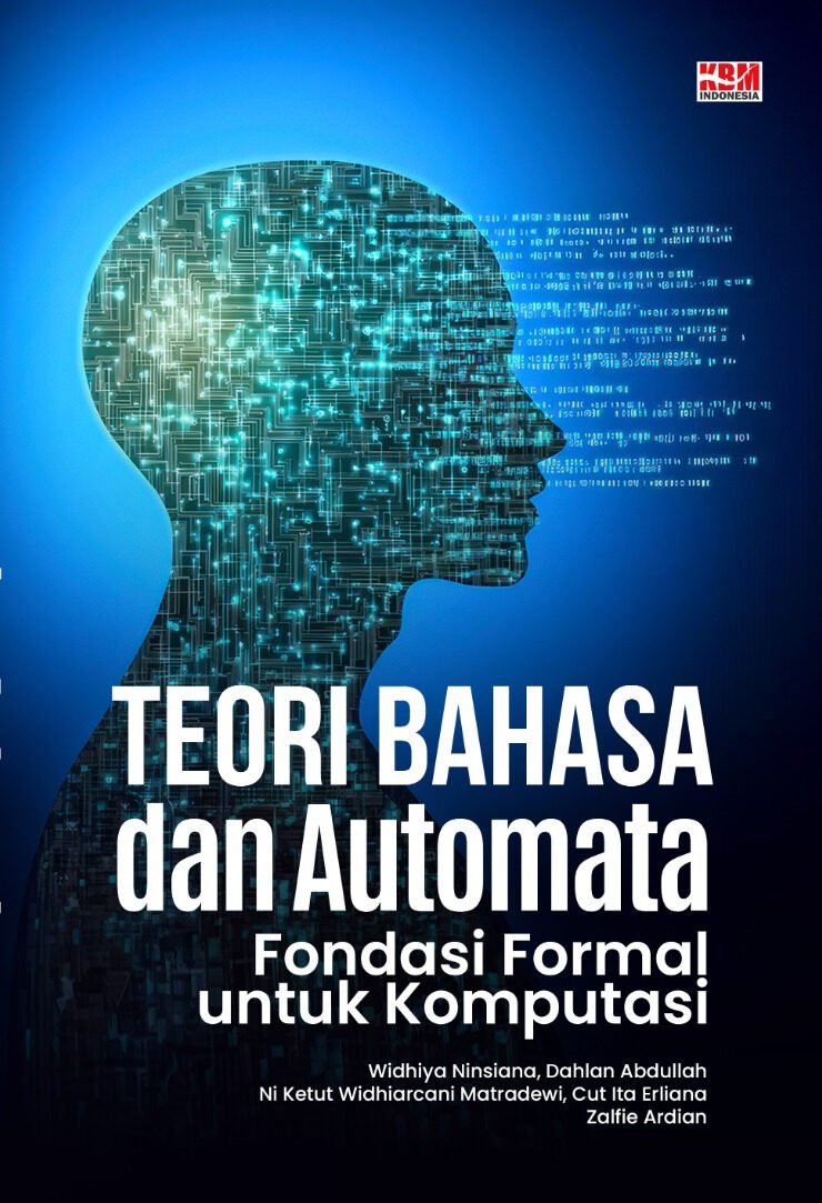 TEORI BAHASA DAN AUTOMATA: Fondasi Formal untuk Komputasi