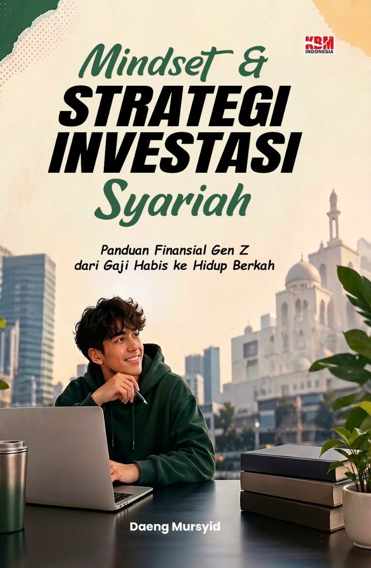 MINDSET & STRATEGI INVESTASI SYARIAH