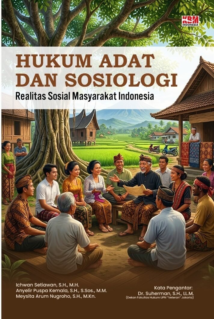HUKUM ADAT DAN SOSIOLOGI : Realitas Sosial Masyarakat Indonesia