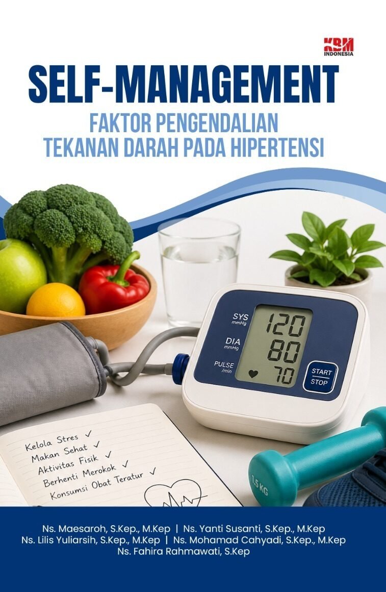 SELF-MANAGEMENT : Faktor Pengendalian Tekanan Darah pada Hipertensi