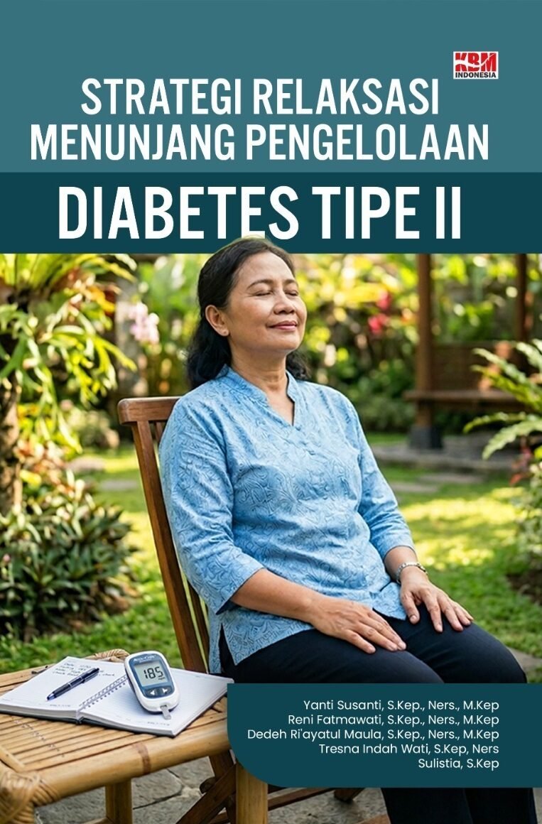 STRATEGI RELAKSASI MENUNJANG PENGELOLAAN DIABETES TIPE II