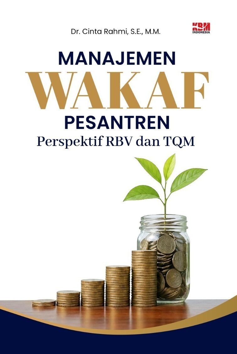 MANAJEMEN WAKAF PESANTREN PERSPEKTIF RBV DAN TQM