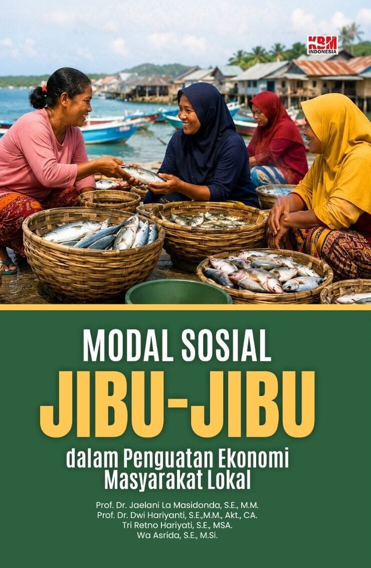 MODAL SOSIAL JIBU-JIBU DALAM PENGUATAN EKONOMI MASYARAKAT LOKAL