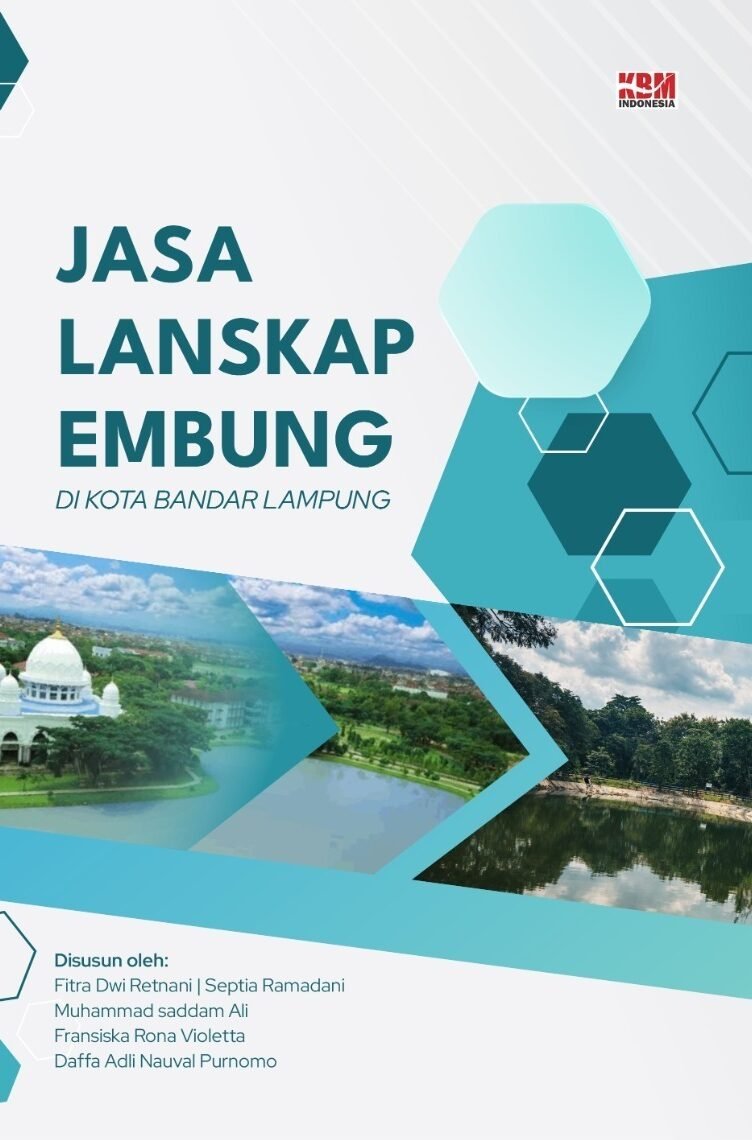 Jasa Lanskap Embung di Kota Bandar Lampung
