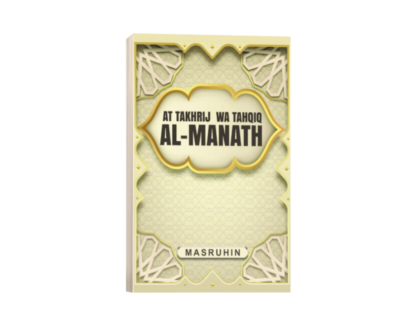 Buku At Takhrij Wa Tahqiq Al-Manath
