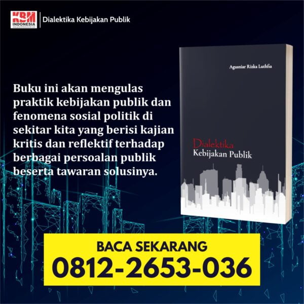Buku Dialektika Kebijakan Publik