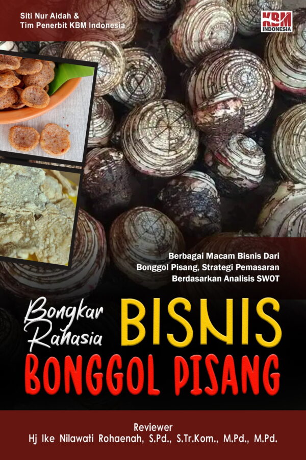 BONGKAR RAHASIA BISNIS BONGGOL PISANG