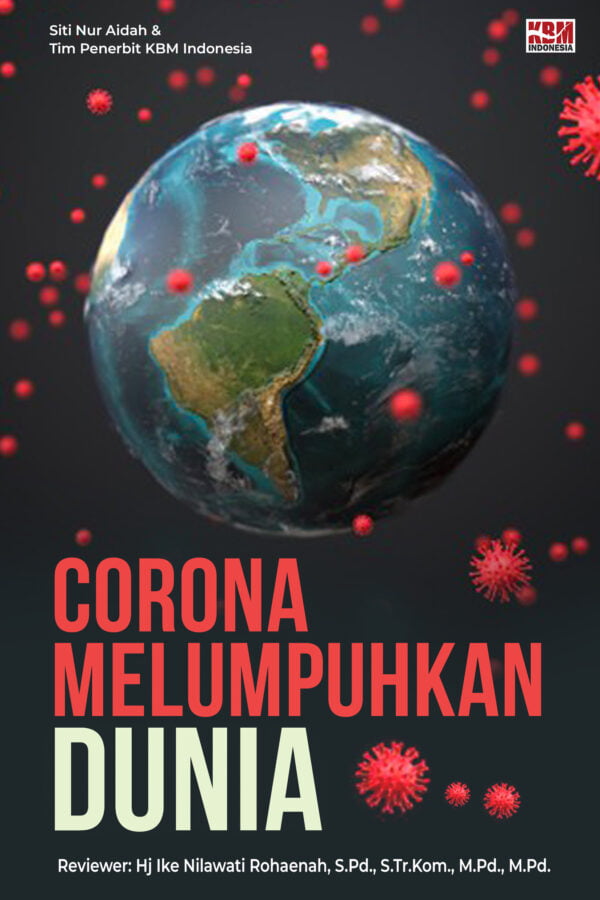 Corona Melumpuhkan Dunia