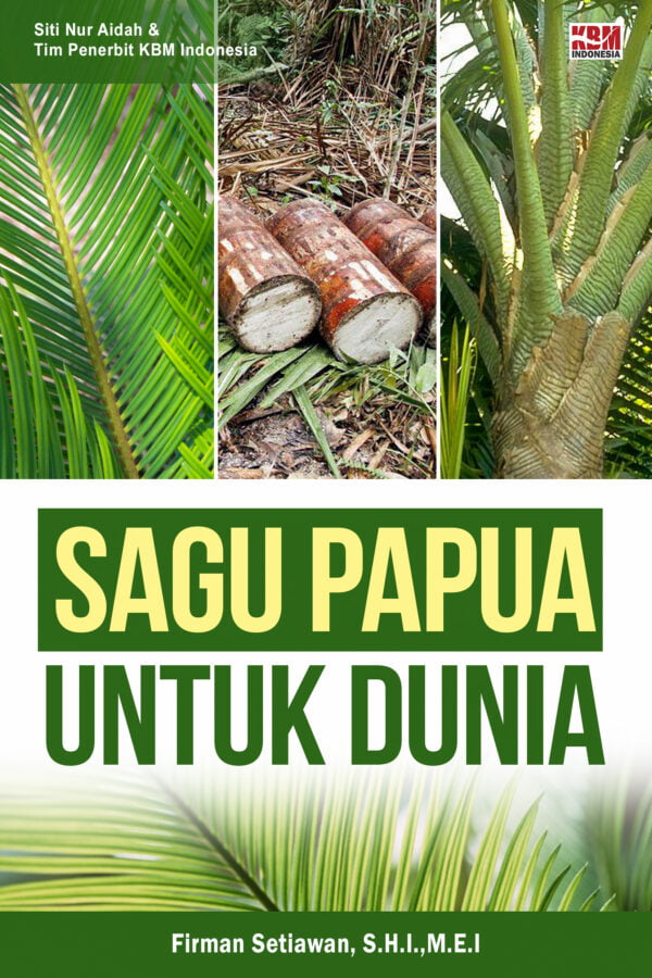 SAGU PAPUA Untuk Dunia