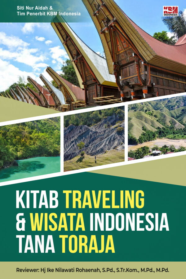 Kitab Traveling & Wisata Indonesia Tana Toraja