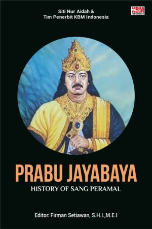 Prabu JAYABAYA History Of Sang Peramal