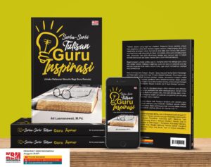 Serba-Serbi Tulisan Guru Inspirasi