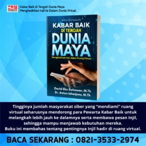 Buku Kabar Baik Di Tengah Dunia Maya (Menghadirkan Injil Dalam Ruang Virtual)