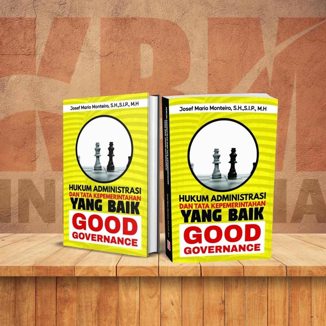 Buku Hukum Administrasi Dan Tata Kepemerintahan Yang Baik Good Governance Penerbit Kbm