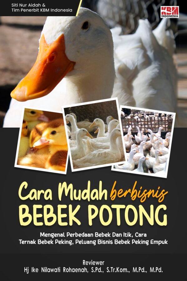 CARA MUDAH BERBISNIS BEBEK POTONG