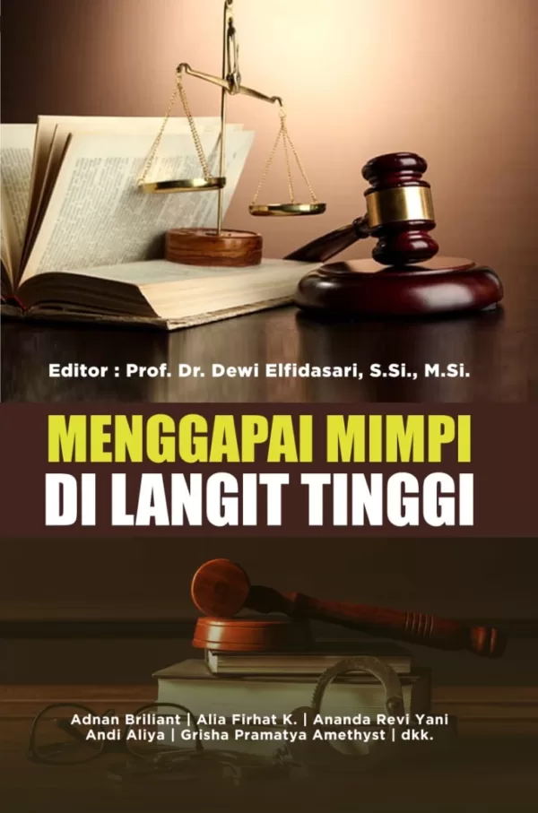 MENGGAPAI MIMPI DI LANGIT TINGGI