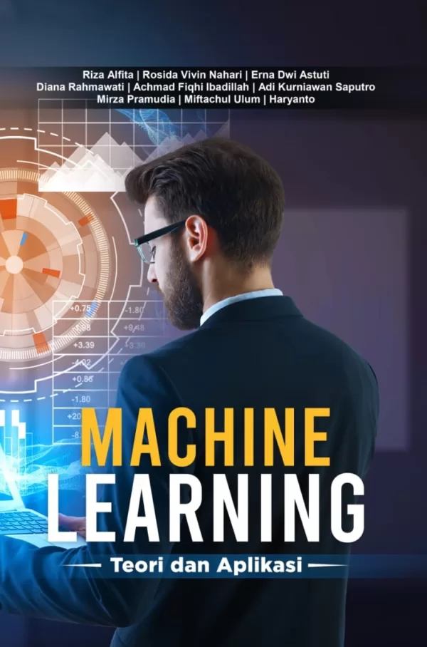 MACHINE LEARNING (Teori Dan Aplikasi)