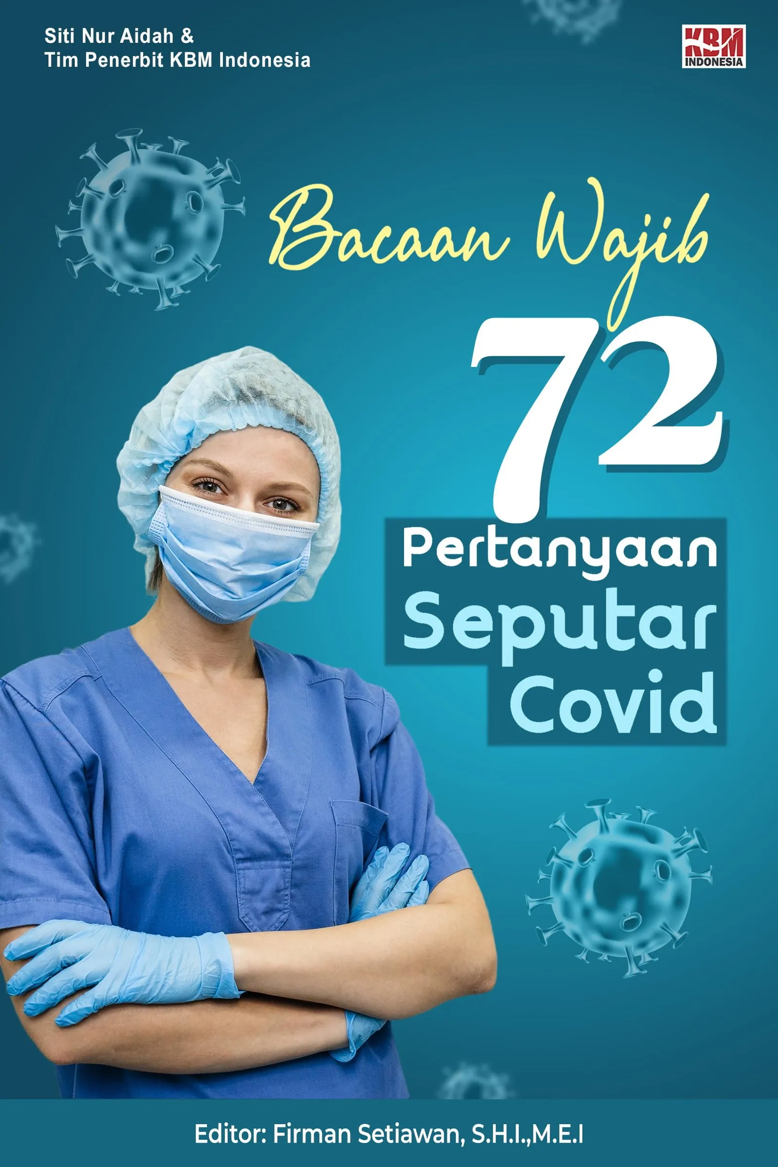 Bacaan Wajib! 72 Pertanyaan Seputar Covid