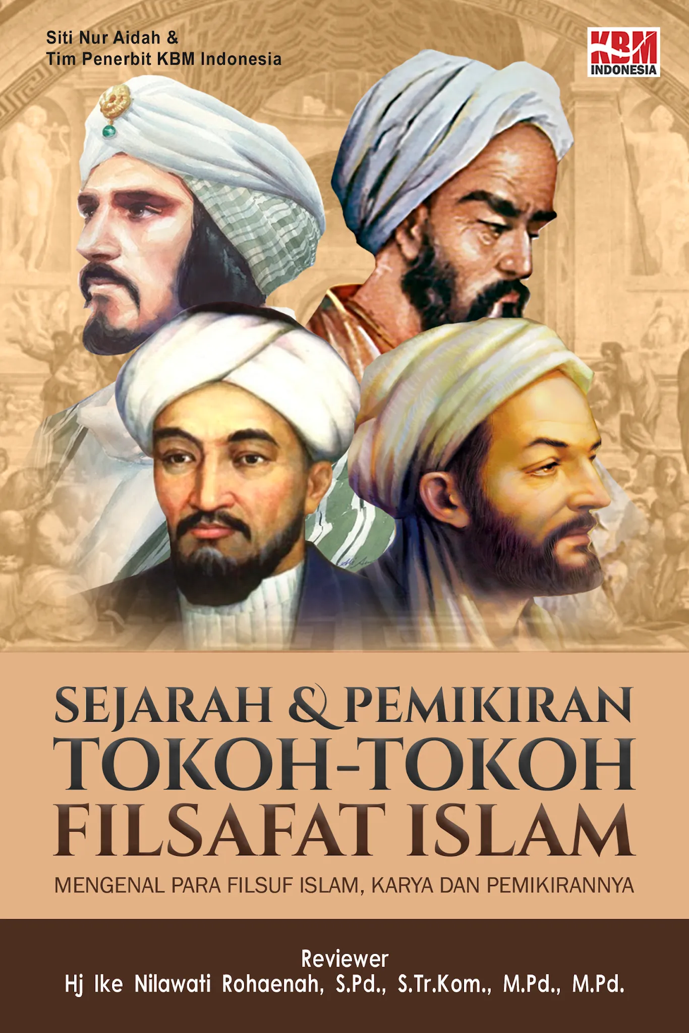 SEJARAH DAN PEMIKIRAN TOKOH-TOKOH FILSAFAT ISLAM