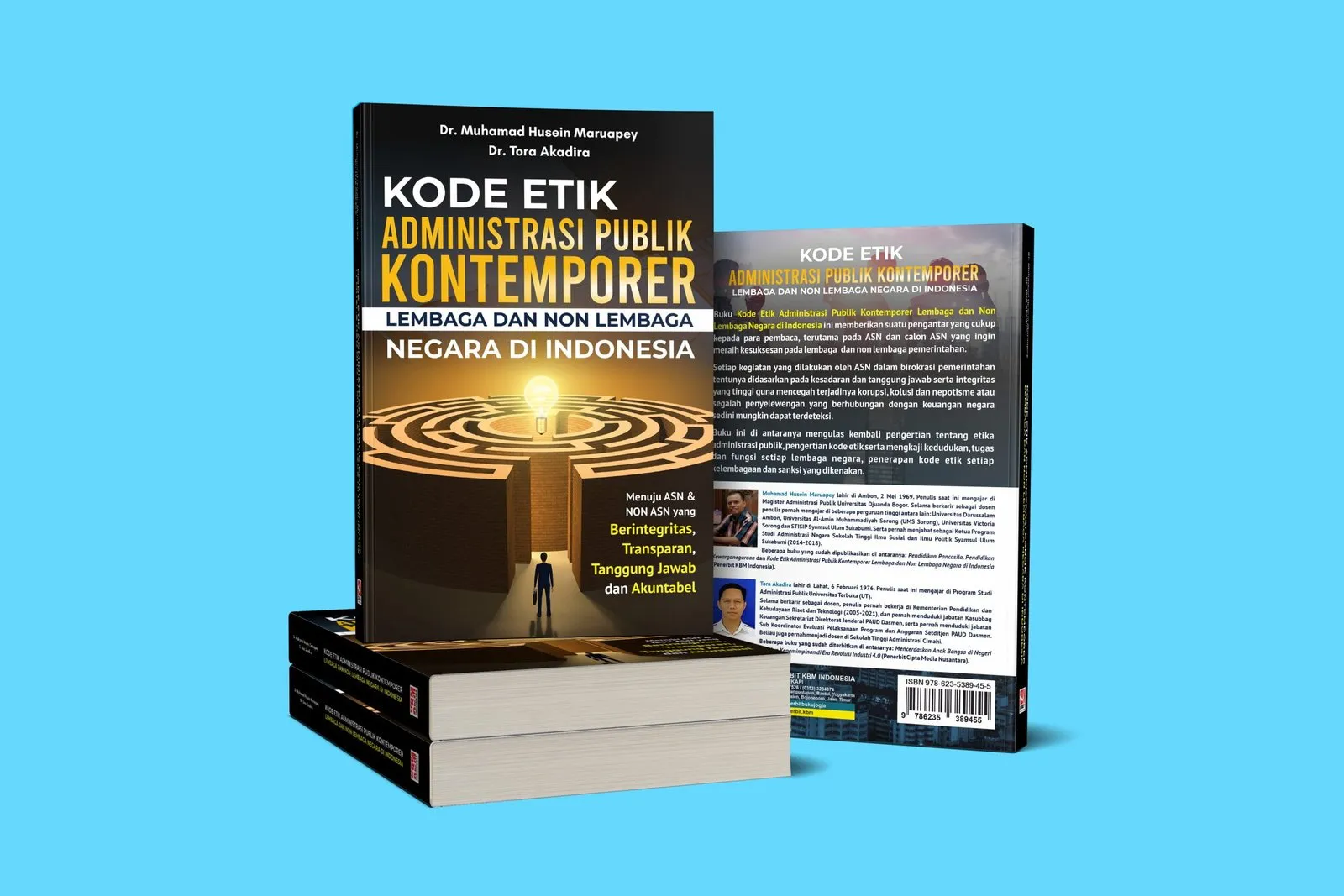 Buku Kode Etik Administrasi Publik Kontemporer Lembaga Dan Non Lembaga Negara Di Indonesia