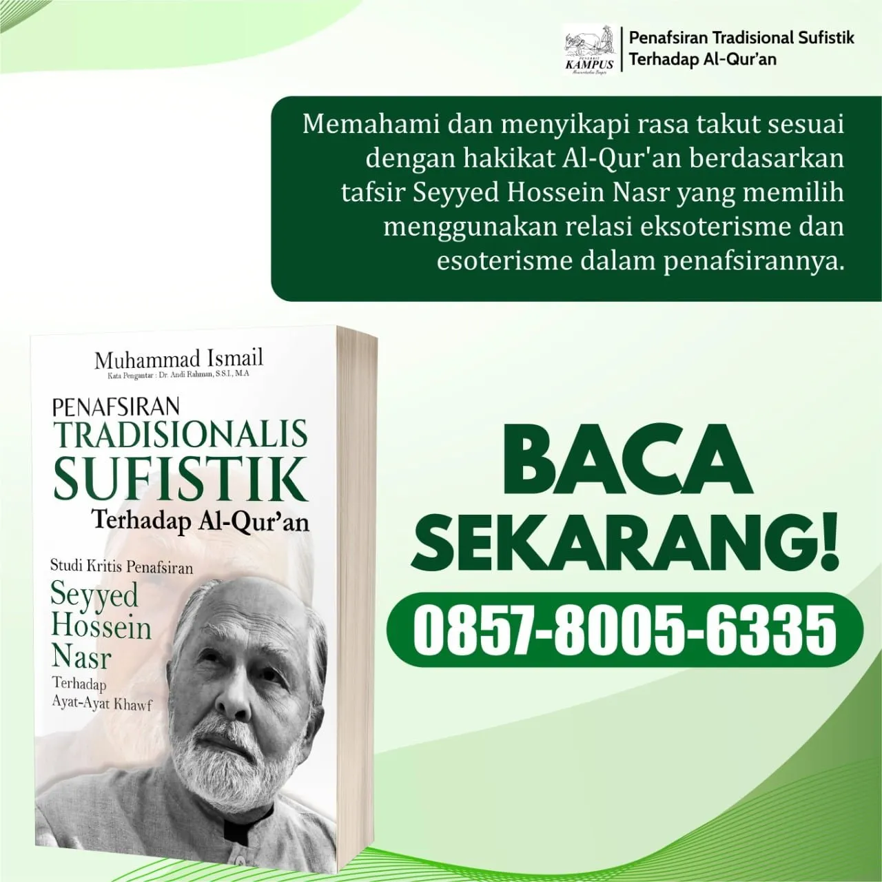 Buku Penafsiran Tradisionalis Sufistik Terhadap Al-Qur’an : Studi Kritis Penafsiran Seyyed Hossein Nasr Terhadap Ayat-Ayat Khawf