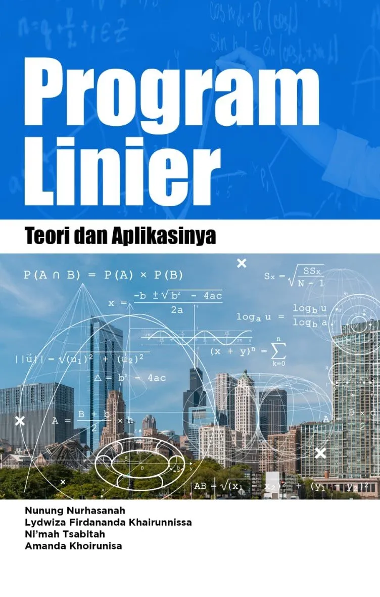 PROGRAMA LINIER (Teori dan Aplikasinya)