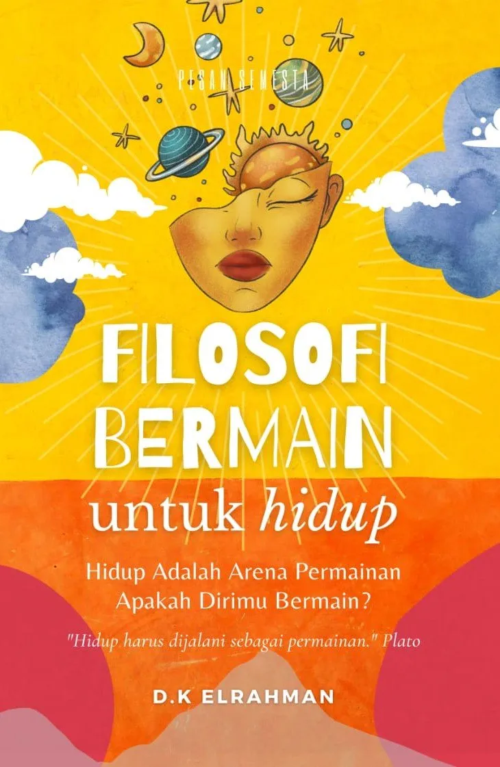 FILOSOFI BERMAIN UNTUK HIDUP