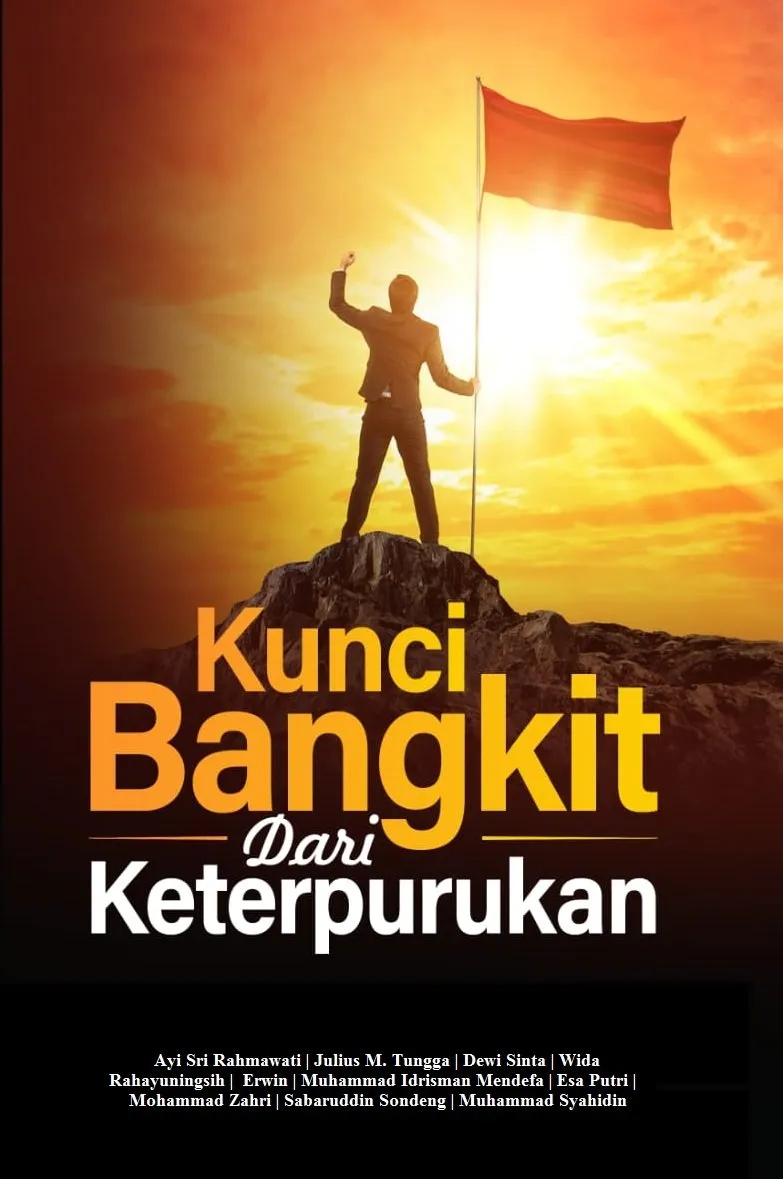 KUNCI BANGKIT DARI KETERPURUKAN