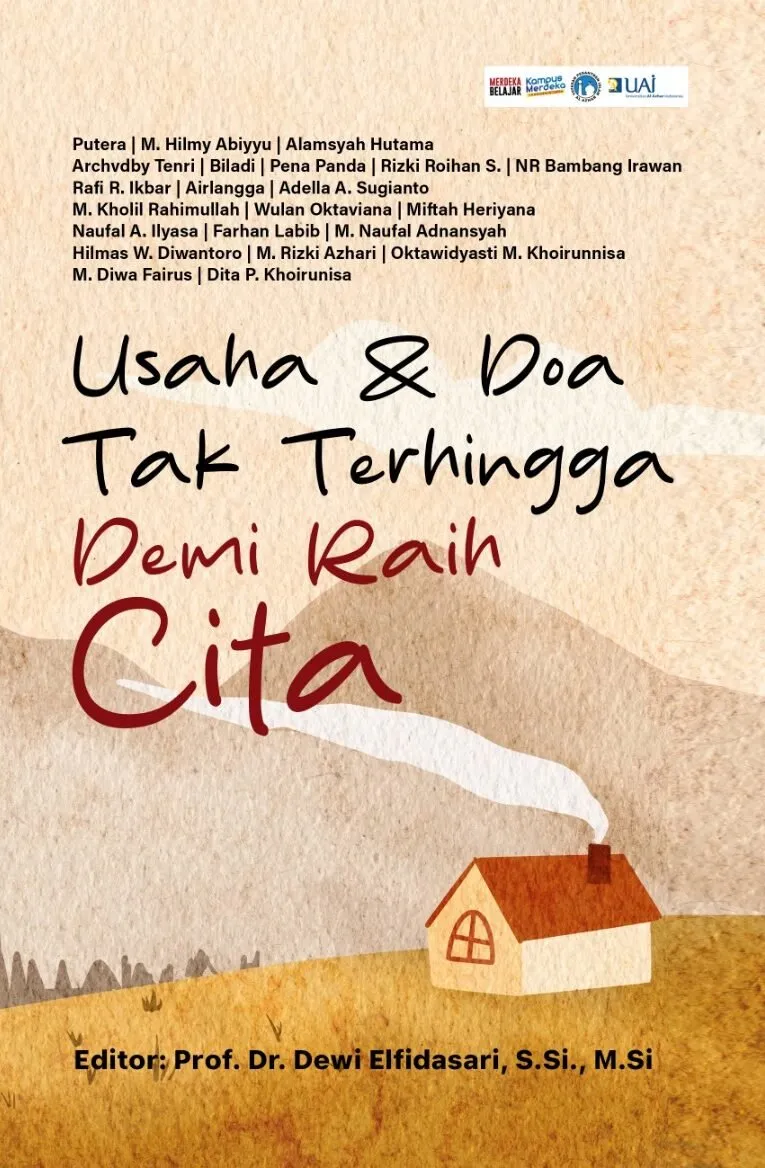 Usaha & Doa  Tak Terhingga Demi  Raih Cita