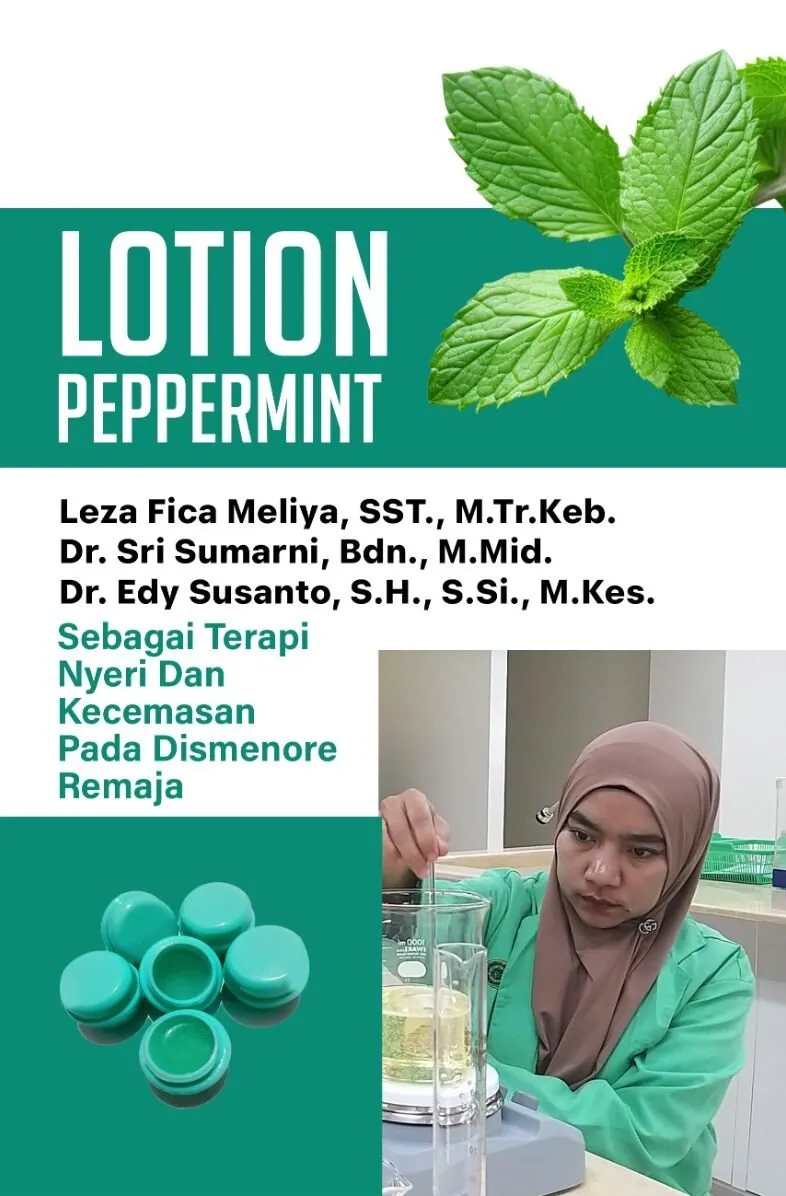 LOTION PEPPERMINT : Sebagai Terapi Nyeri dan Kecemasan pada Dismenore Remaja