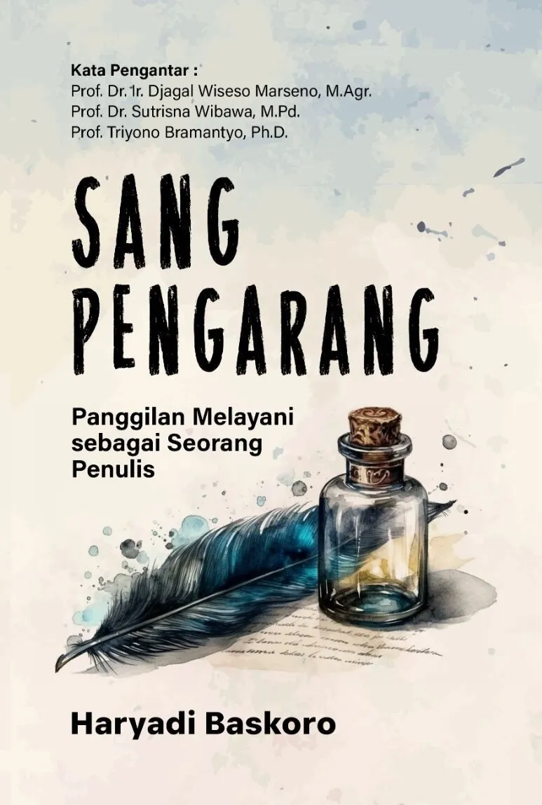 SANG PENGARANG: Panggilan Melayani sebagai Seorang Penulis