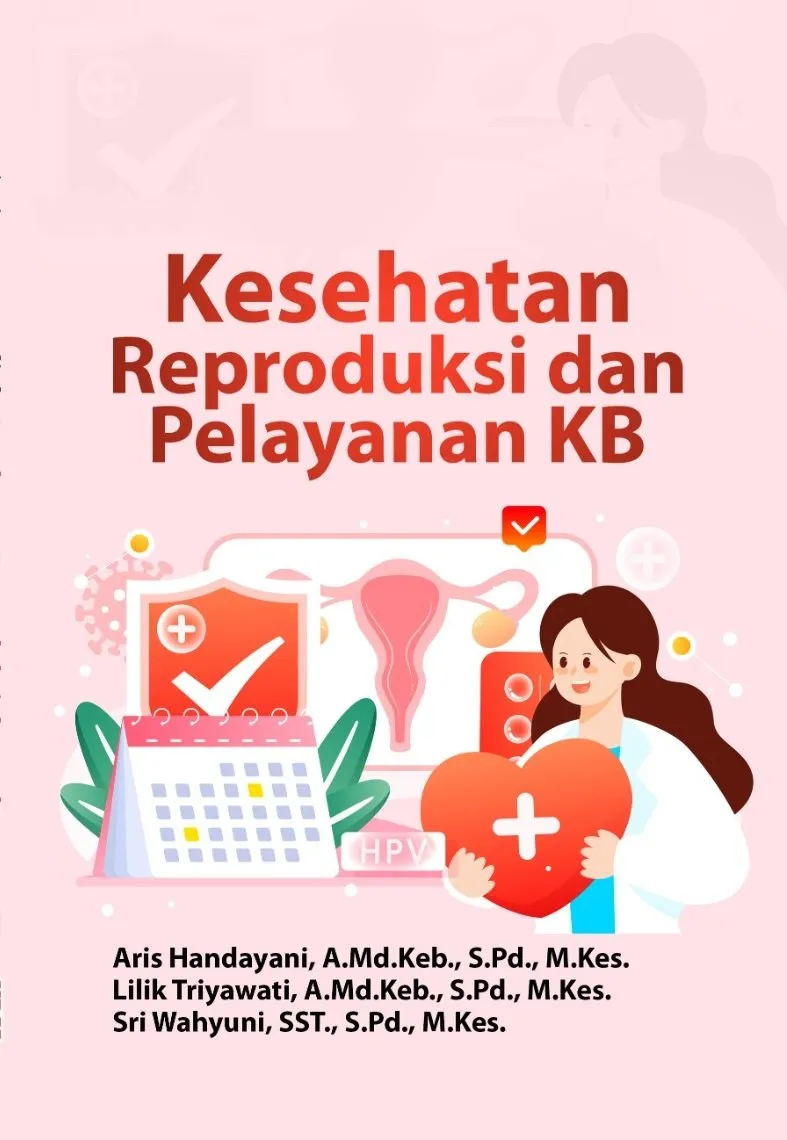 Kesehatan Reproduksi dan Pelayanan KB