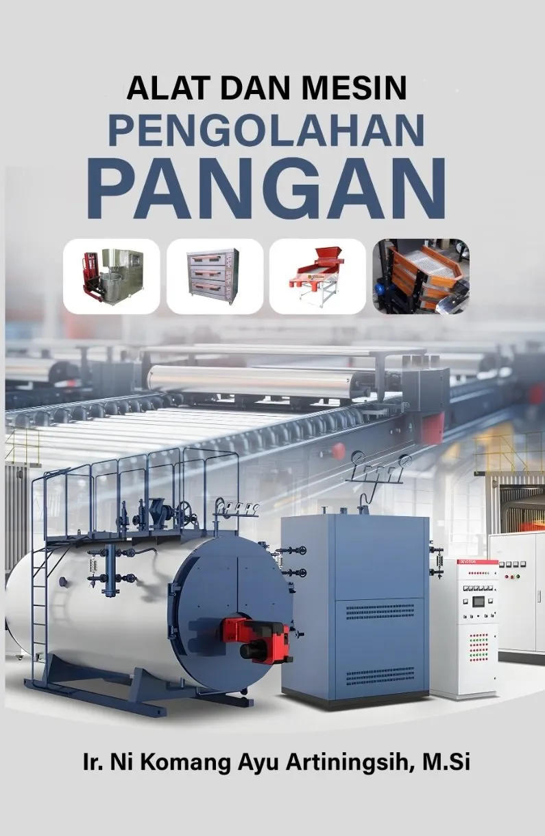 Alat dan Mesin Pengolahan Pangan