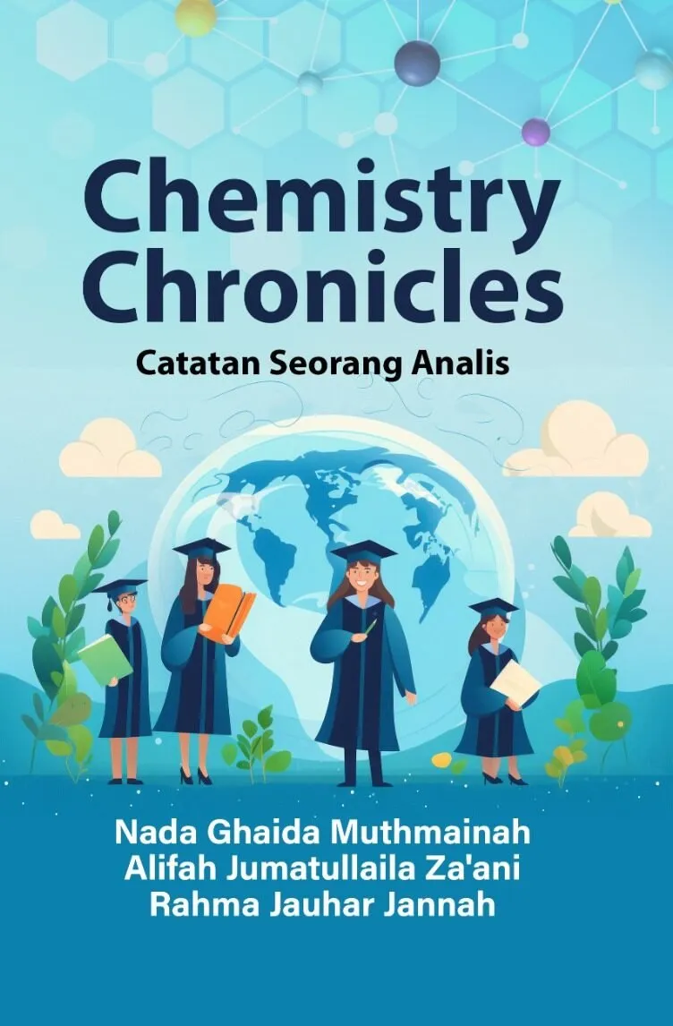 CHEMISTRY CHRONICLES: Catatan Seorang Analis