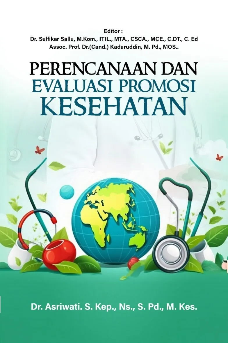 Perencanaan dan Evaluasi Promosi Kesehatan