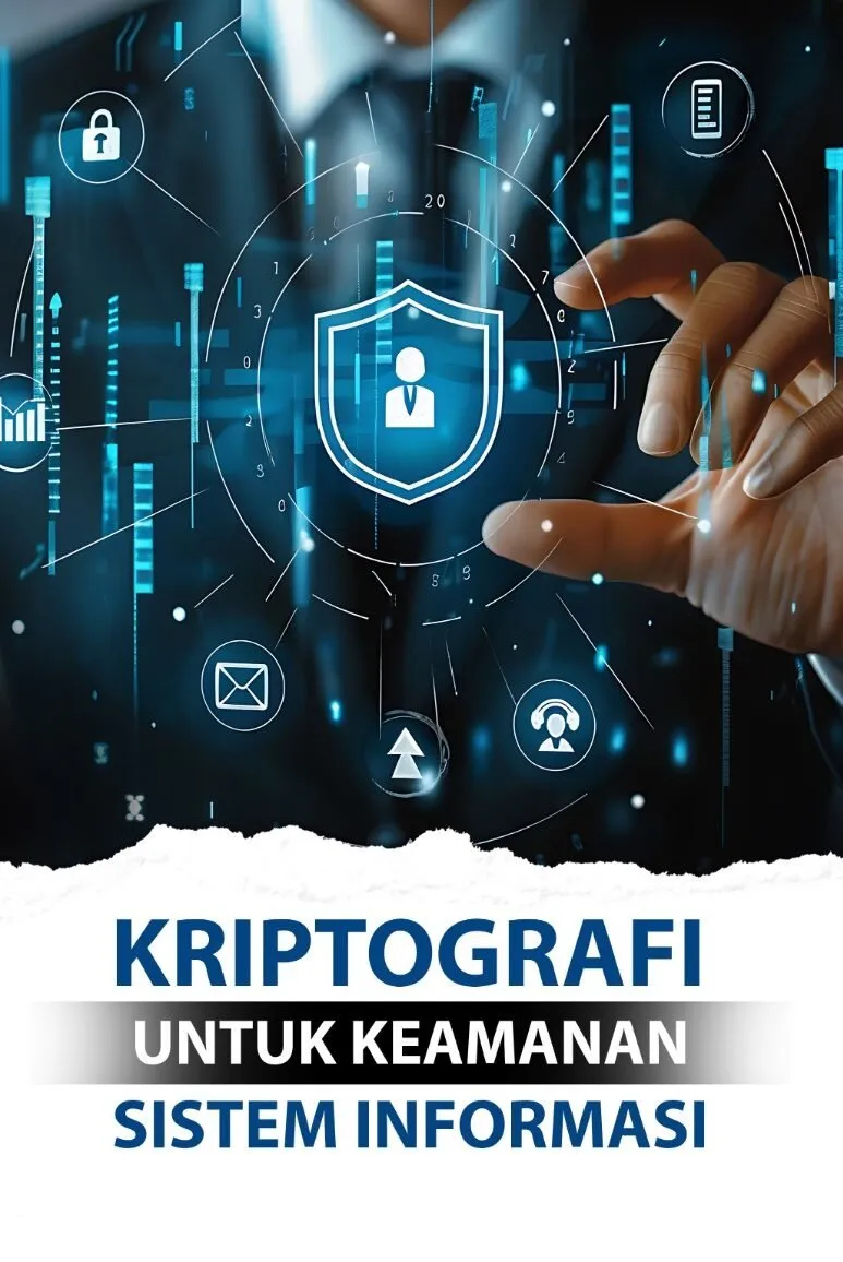Kriptografi untuk Keamanan Sistem Informasi