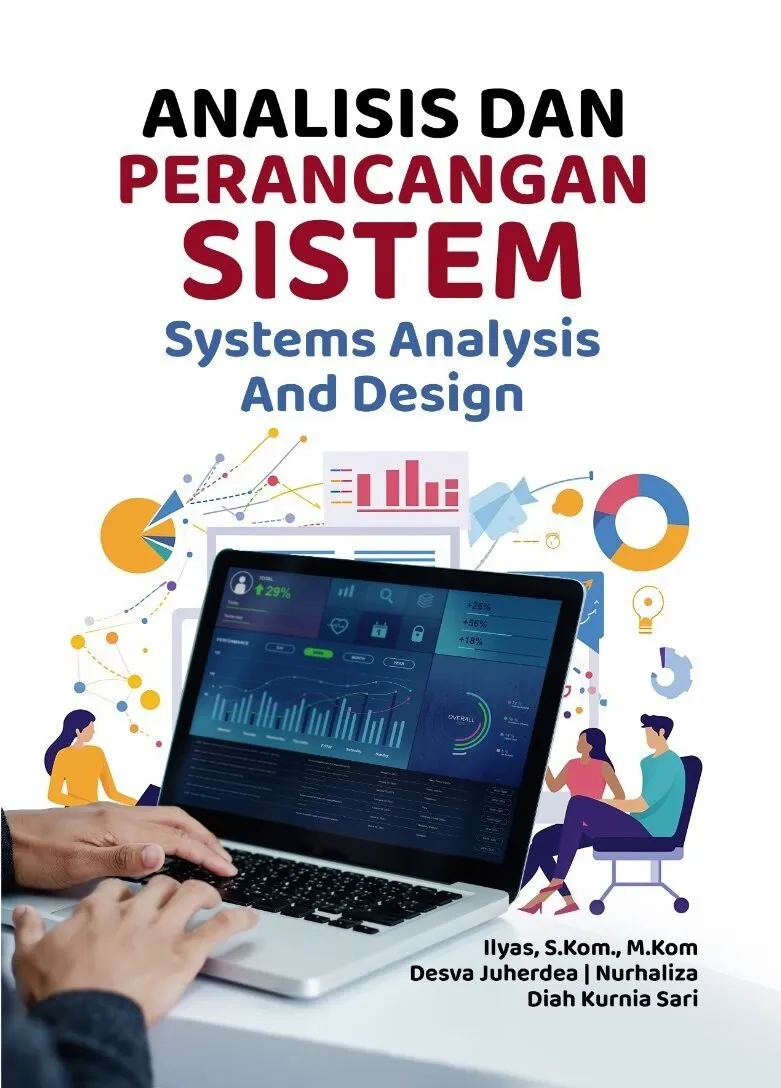 ANALISIS DAN PERANCANGAN SISTEM: Systems Analysis and Design