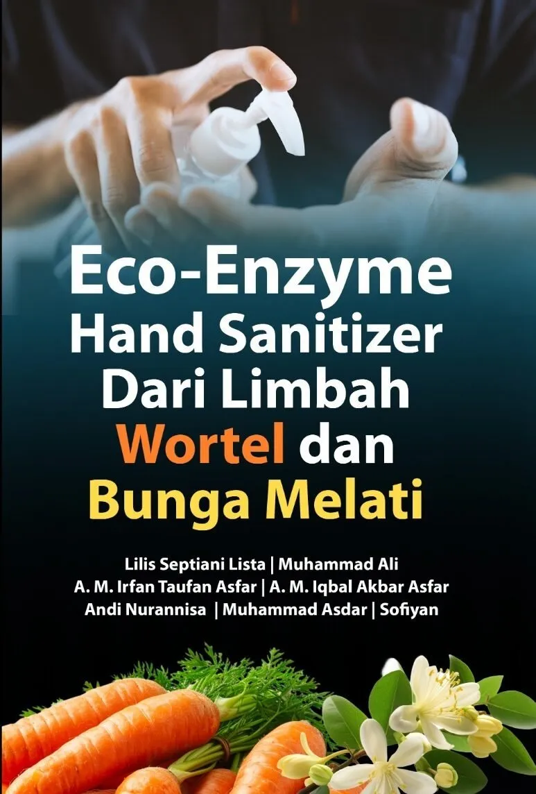 Eco-enzyme Hand Sanitizer Dari Limbah Wortel dan Bunga Melati