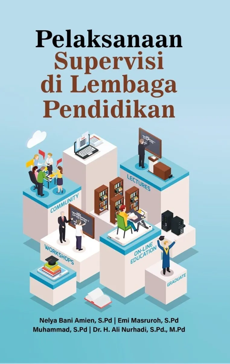 PELAKSANAAN SUPERVISI DI LEMBAGA PENDIDIKAN