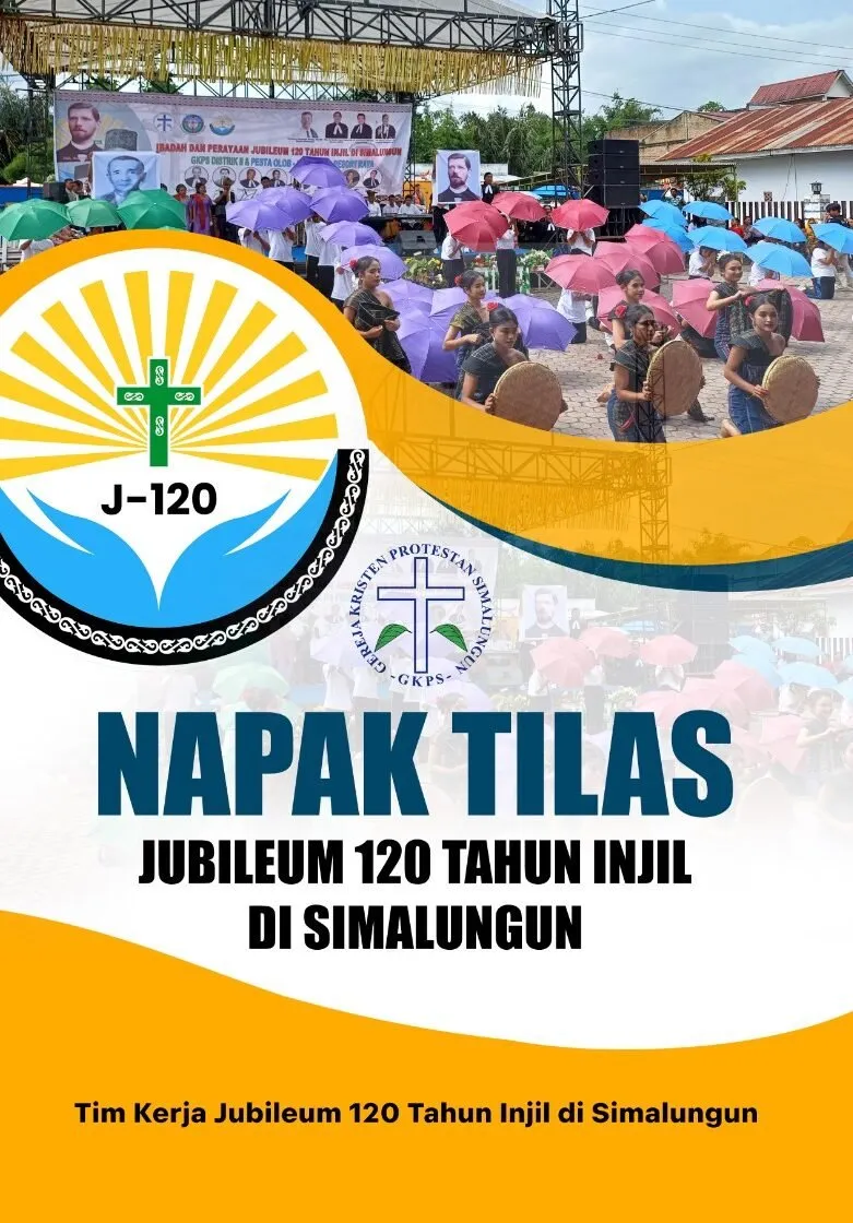 NAPAK TILAS JUBILEUM 120 TAHUN INJIL DI SIMALUNGUN