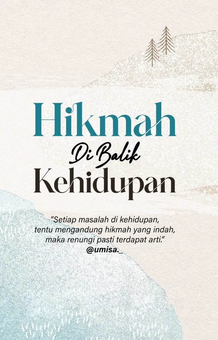 HIKMAH DI BALIK KEHIDUPAN