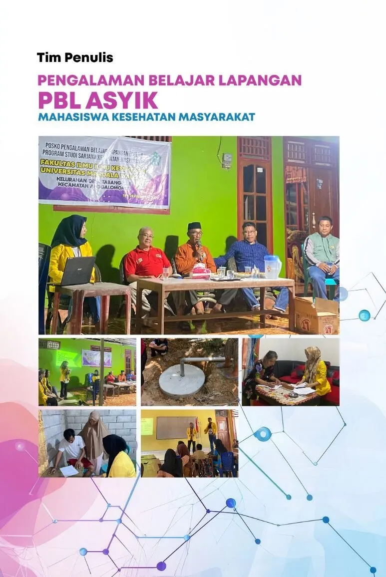 PENGALAMAN BELAJAR LAPANGAN PBL ASYIK MAHASISWA KESEHATAN MASYARAKAT