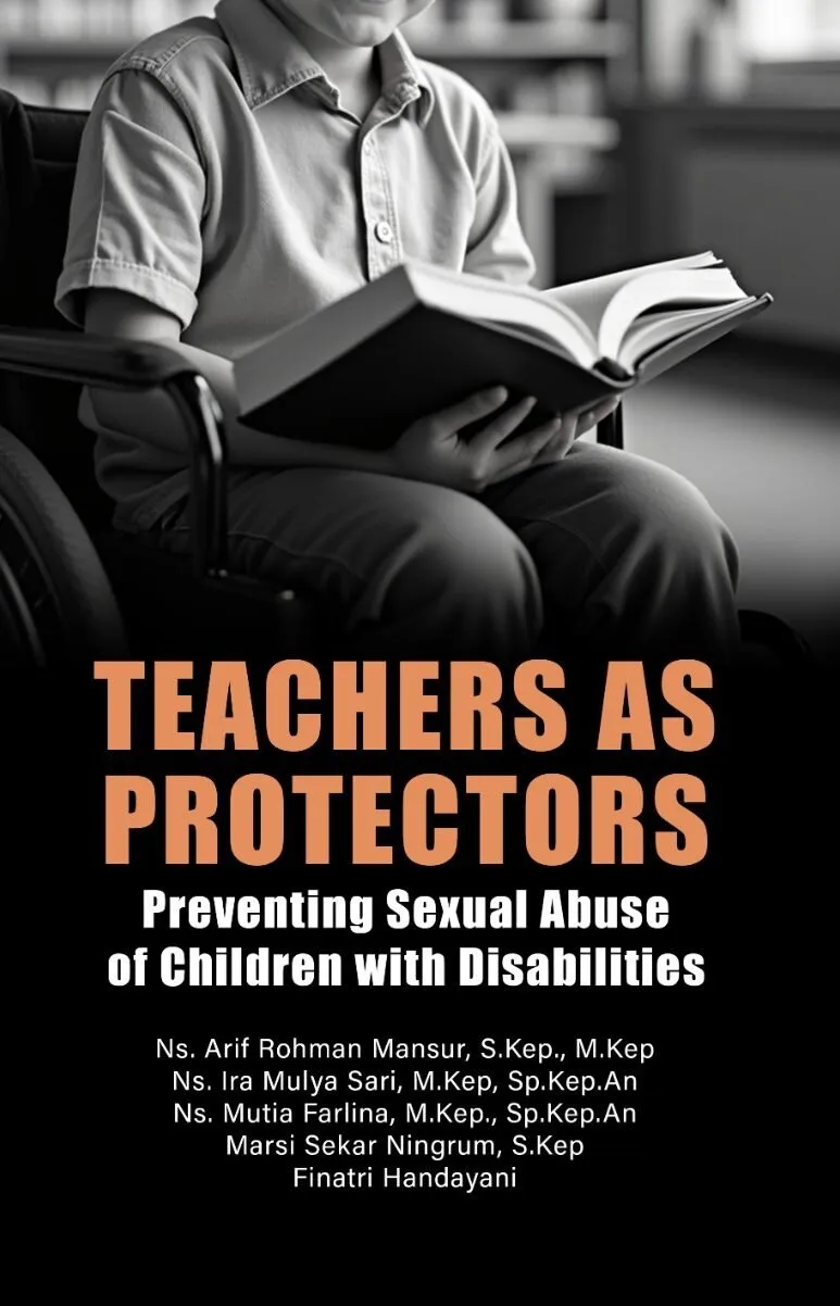 TEACHERS AS PROTECTORS: Preventing Sexual Abuse of Children with Disabilities